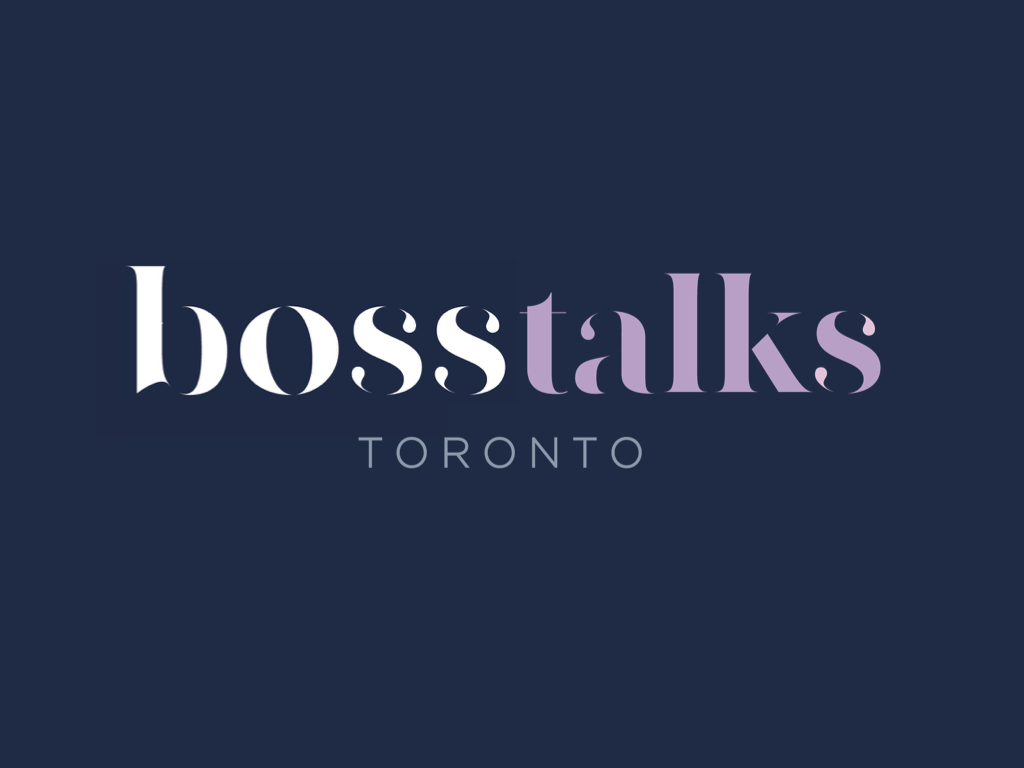 Boss Talks Toronto